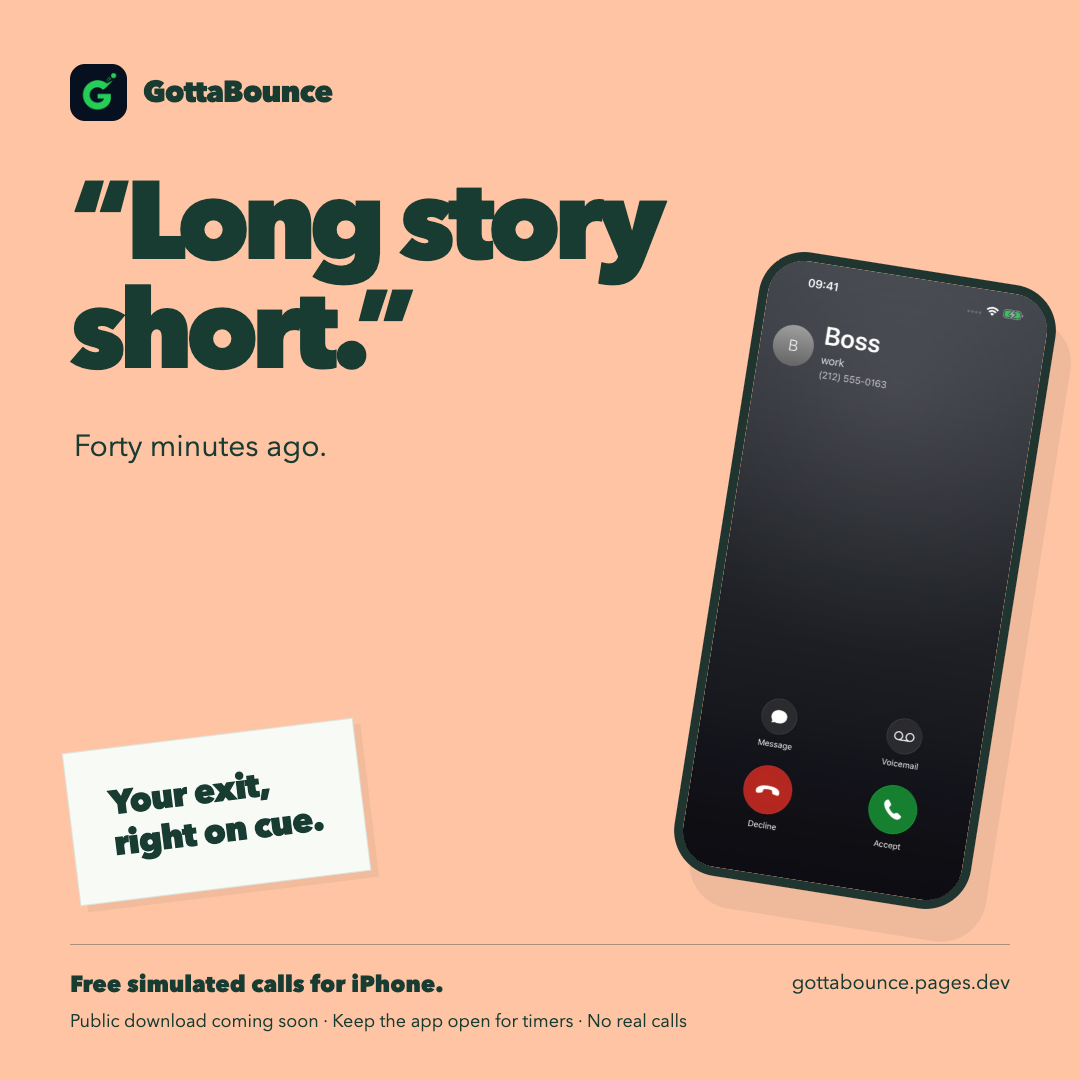 Long story short. Forty minutes ago. GottaBounce prelaunch social graphic